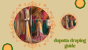 dupatta draping styles