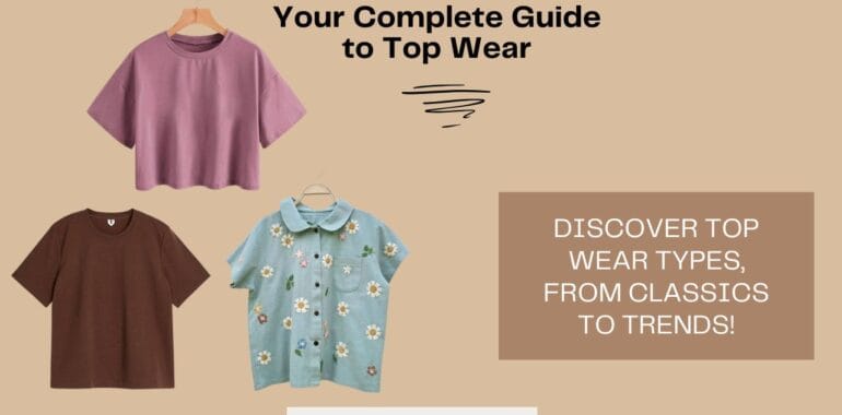 guide to top wear